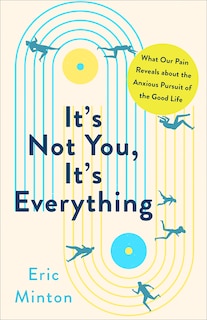 Couverture_It's Not You, It's Everything