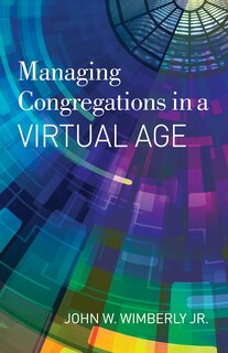 Front cover_Managing Congregations in a Virtual Age
