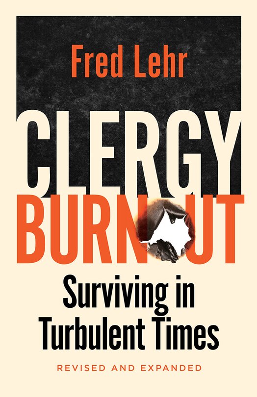 Front cover_Clergy Burnout, Revised and Expanded