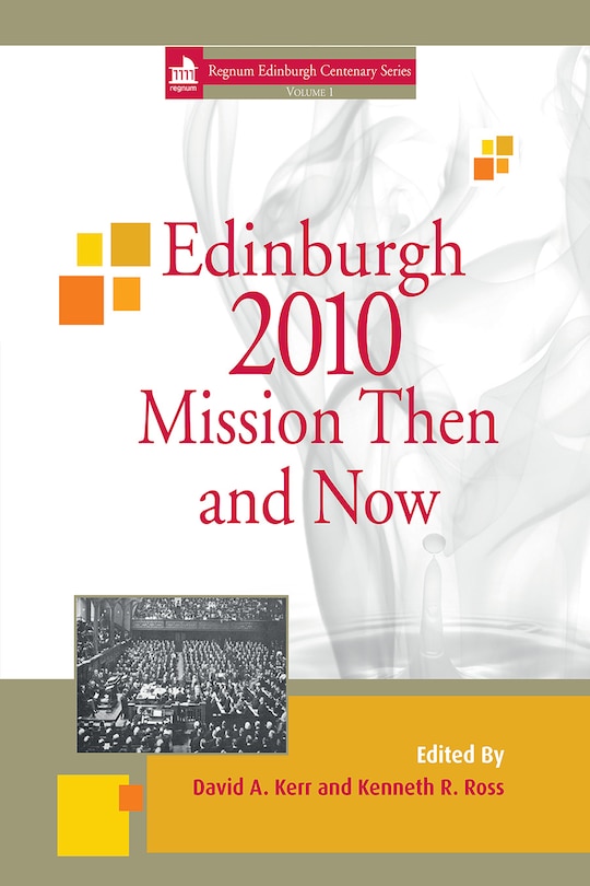 Front cover_Edinburgh 2010 Mission Then and Now