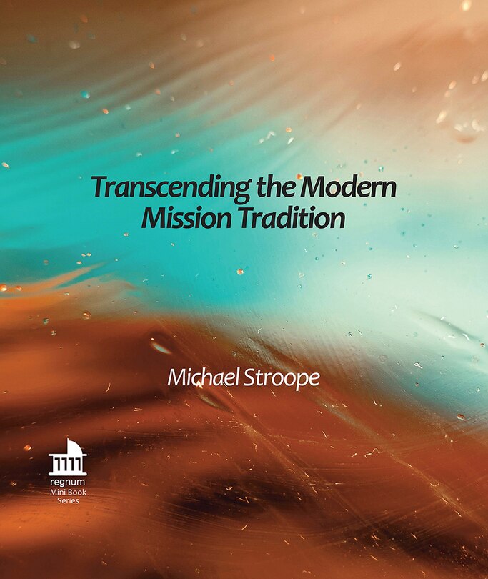 Front cover_Transcending the Modern Mission Tradition
