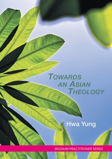 Front cover_Towards an Asian Theology