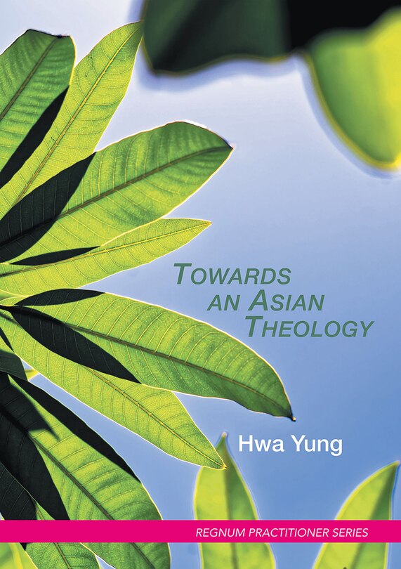 Front cover_Towards an Asian Theology