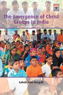 Front cover_The Emergence of Christ Groups in India
