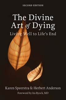 Front cover_The Divine Art of Dying, Second Edition