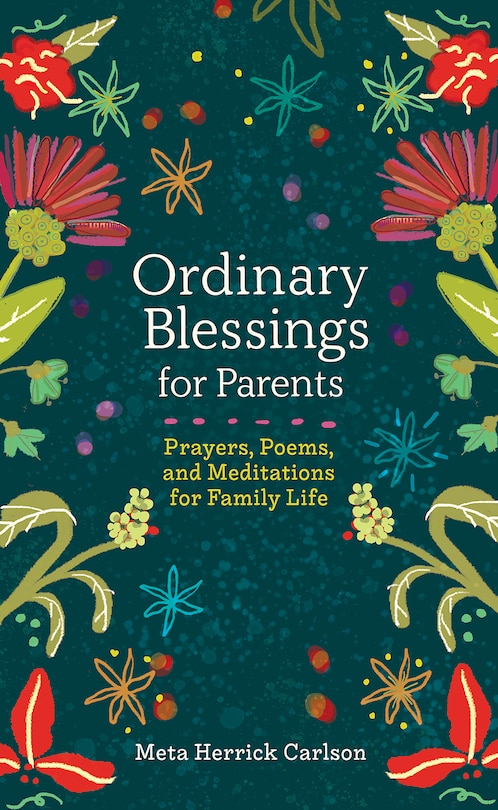 Front cover_Ordinary Blessings for Parents