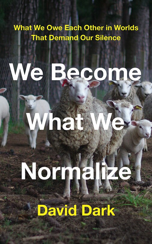 Couverture_We Become What We Normalize