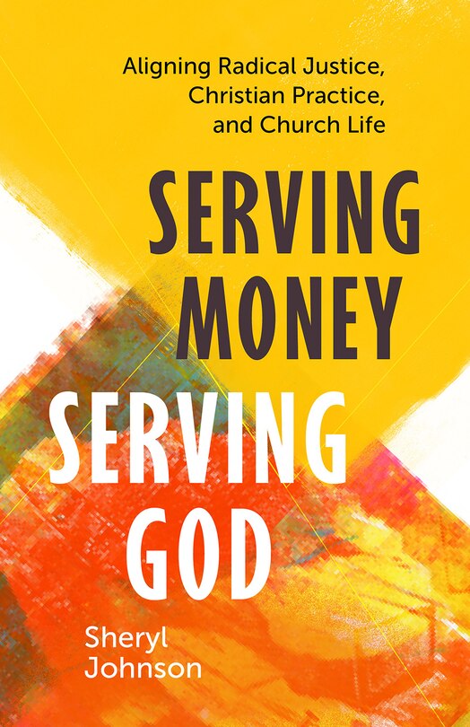 Front cover_Serving Money, Serving God