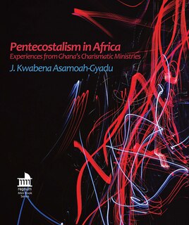 Couverture_Pentecostalism in Africa