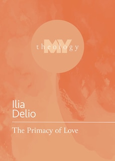 Front cover_The Primacy of Love