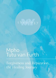 Front cover_Forgiveness and Reparation, the Healing Journey