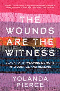 Front cover_The Wounds Are the Witness