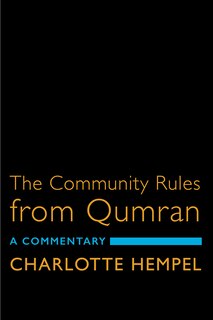 Front cover_The Community Rules from Qumran