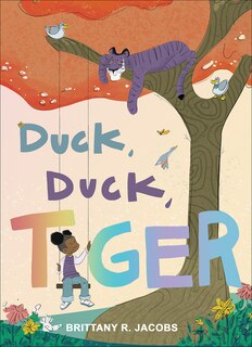 Front cover_Duck, Duck, Tiger
