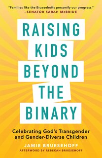 Front cover_Raising Kids beyond the Binary