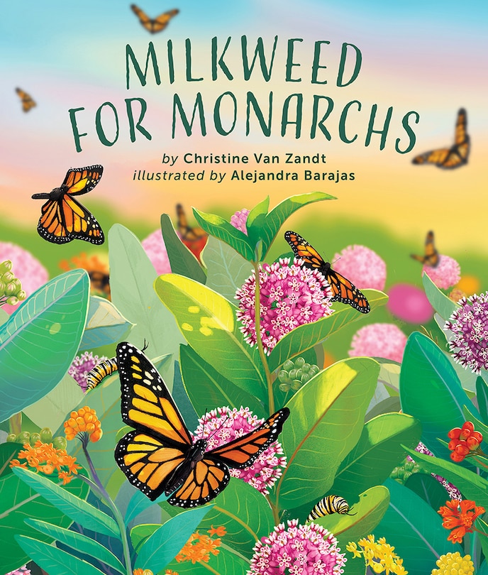 Front cover_Milkweed for Monarchs