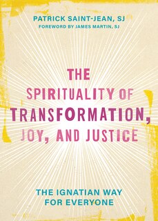 Couverture_The Spirituality of Transformation, Joy, and Justice