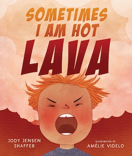 Front cover_Sometimes I Am Hot Lava