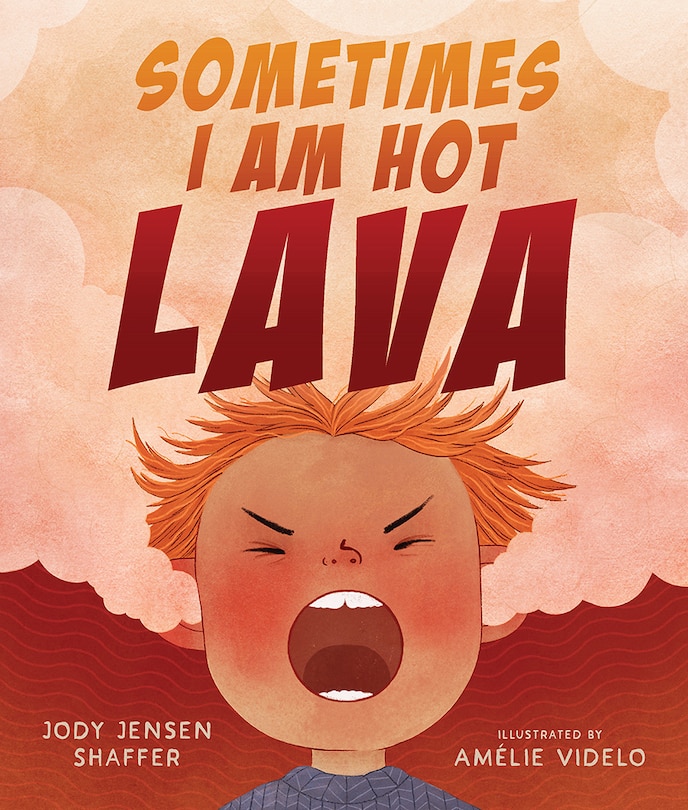 Front cover_Sometimes I Am Hot Lava