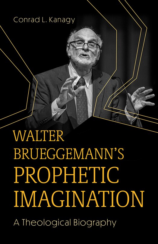 Front cover_Walter Brueggemann's Prophetic Imagination