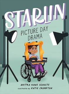 Front cover_Starlin: Picture Day Drama