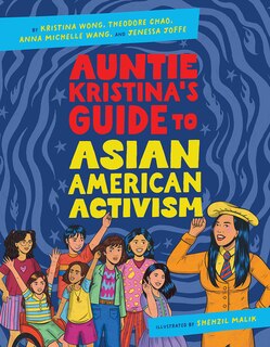 Couverture_Auntie Kristina's Guide to Asian American Activism