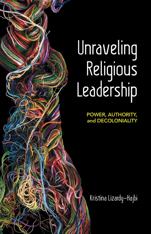 Front cover_Unraveling Religious Leadership