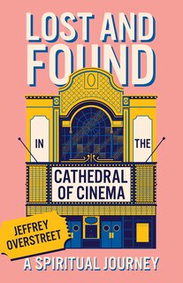 Couverture_Lost & Found in the Cathedral of Cinema