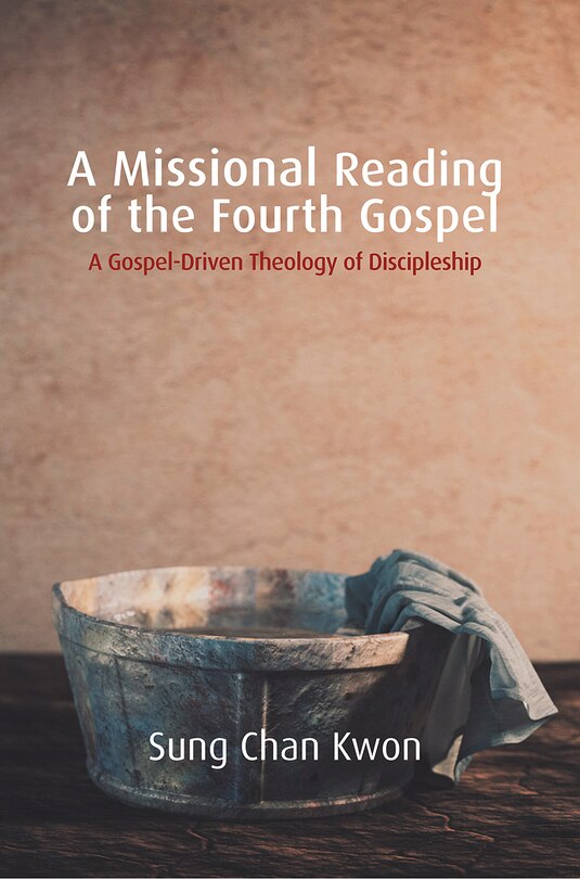Couverture_A Missional Reading of the Fourth Gospel