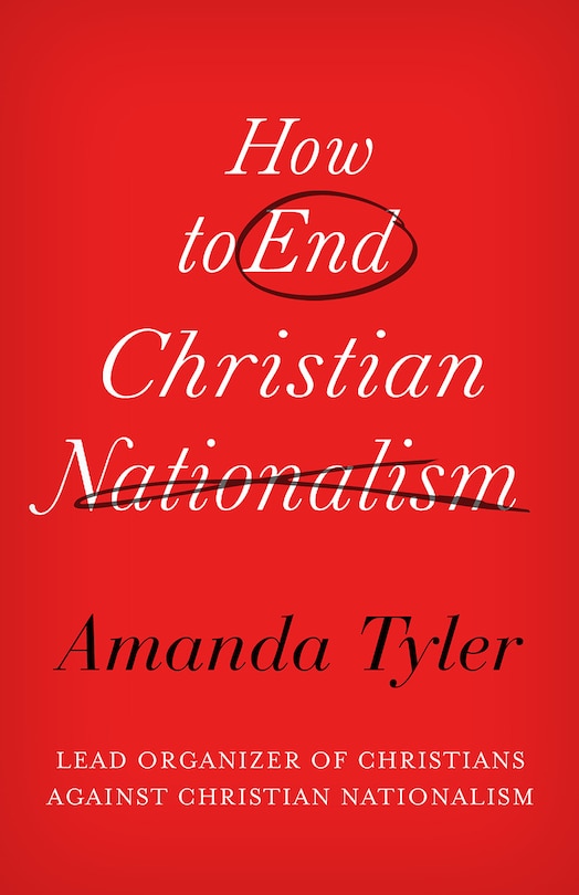 Front cover_How to End Christian Nationalism