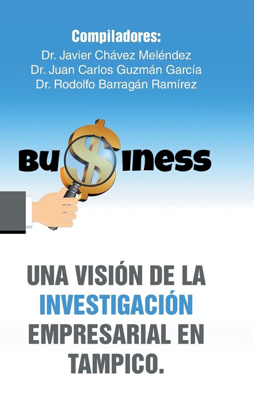 Front cover_Una visión de la investigación empresarial en Tampico.