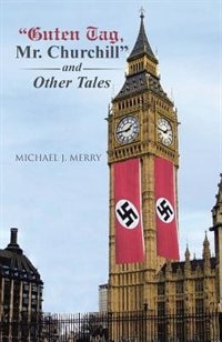 Front cover_Guten Tag, Mr. Churchill and Other Tales