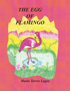 Couverture_The Egg of Flamingo
