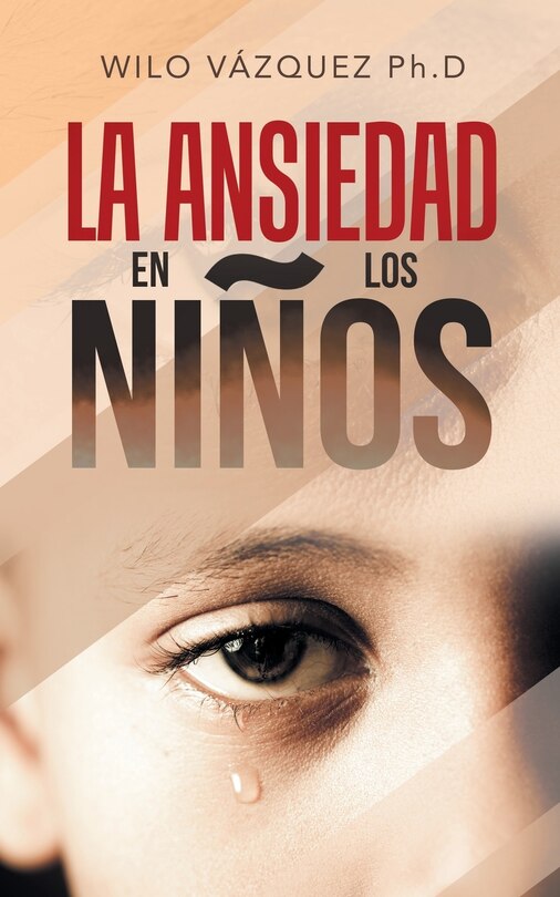 Front cover_La Ansiedad En Los Niños