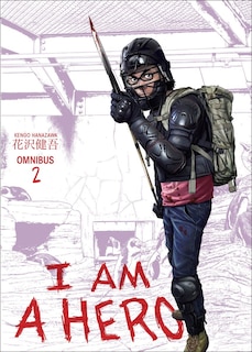 Front cover_I Am A Hero Omnibus Volume 2