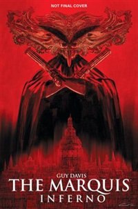 Couverture_The Marquis Volume 1: Inferno (second Edition)