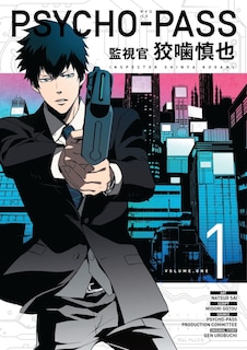 Front cover_Psycho Pass: Inspector Shinya Kogami Volume 1