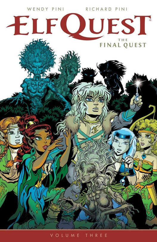 Front cover_Elfquest: The Final Quest Volume 3