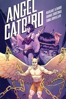 Couverture_Angel Catbird Volume 3: The Catbird Roars (graphic Novel)