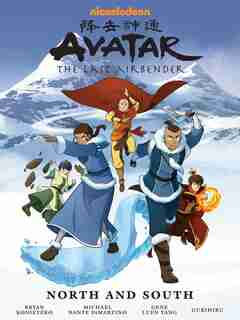 Avatar: The Last Airbender--north And South Library Edition by Gene Luen Yang