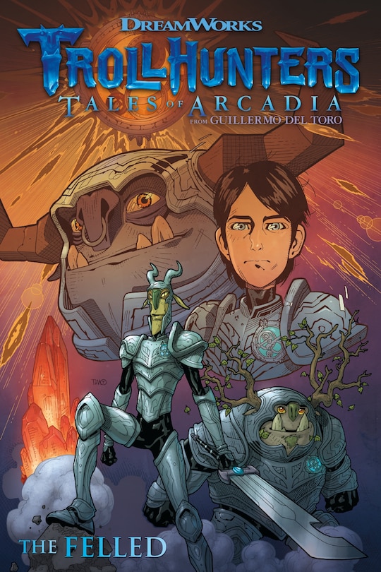 Front cover_Trollhunters: Tales Of Arcadia--the Felled
