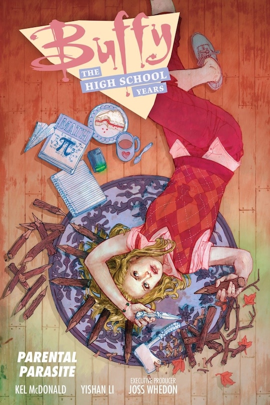 Front cover_Buffy: The High School Years--parental Parasite