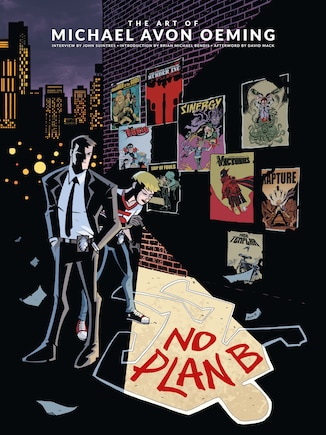 The Art Of Michael Avon Oeming: No Plan B