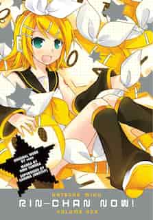 Hatsune Miku: Rin-chan Now! Volume 1 de Sezu Sezu