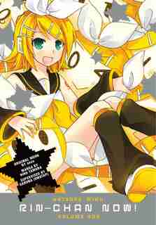 Hatsune Miku: Rin-chan Now! Volume 1 de Sezu Sezu