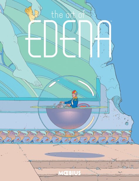 Moebius Library: The Art Of Edena by Moebius