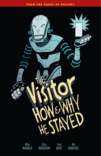 Front cover_The Visitor: How And Why He Stayed
