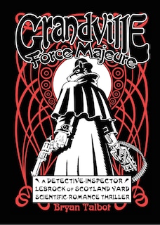 Grandville Force Majeur