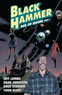 Front cover_Black Hammer Volume 3: Age Of Doom Part One