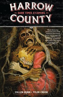 Front cover_Harrow County Volume 7: Dark Times A'coming